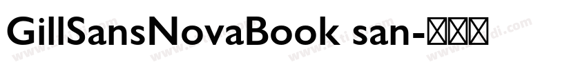GillSansNovaBook san字体转换